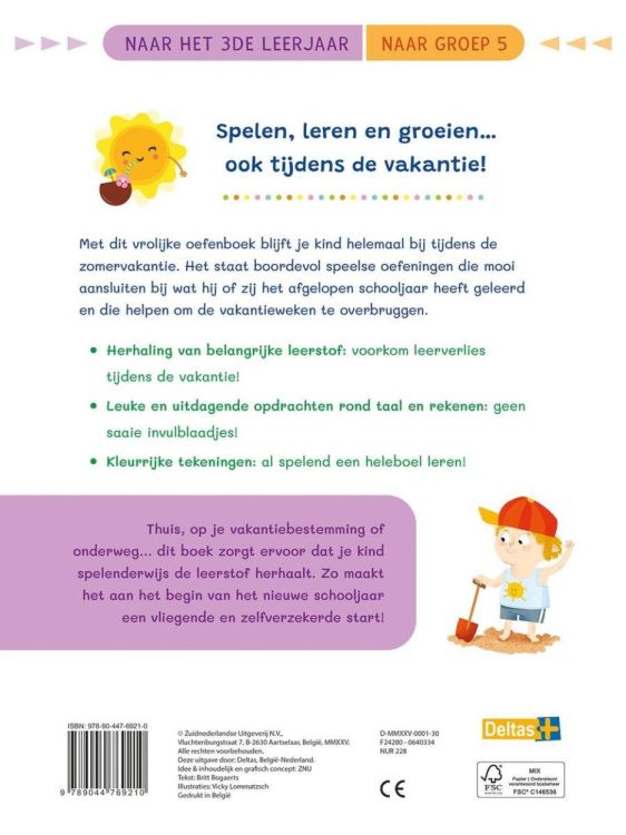 Deltas Uitgeverij Vakantie Oefenpret Leuke Herhalingsoefeningen Taal, Spelling en Rekenen Naar het 3e Leerjaar (0640334) - SPADT - speelgoed met advies