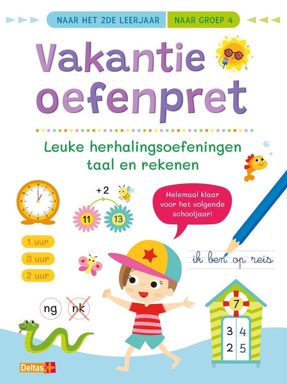 Deltas Uitgeverij Vakantie Oefenpret Leuke Herhalingsoefeningen Taal en Rekenen Naar het 2e Leerjaar (0640333) - SPADT - speelgoed met advies