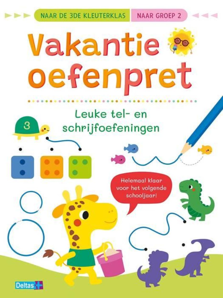 Deltas Uitgeverij Vakantie Oefenpret Leuke Tel -en Schrijfoefeningen Naar de 3e Kleuterklas (0640331) - SPADT - speelgoed met advies