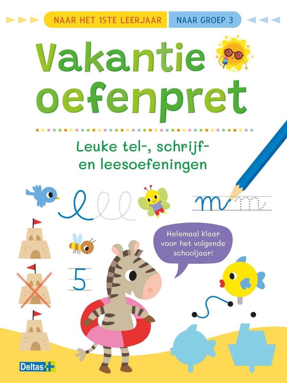 Deltas Uitgeverij Vakantie Oefenpret Leuke Tel-, schrijf- en leesoefeningen Naar het 1e Leerjaar (0640332) - SPADT - speelgoed met advies