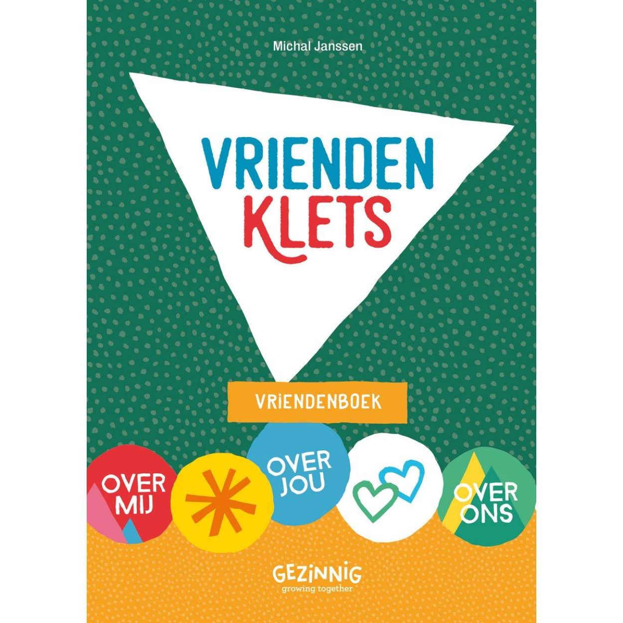 Gezinnig Vriendenklets () - SPADT - speelgoed met advies